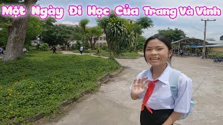 Một Ngày Đi Học Của Trang Và Vinh trangandvinh [upl. by Rebmeced]