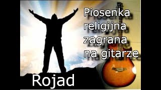 Oto jest dzień zagrana na gitarze [upl. by Tonnie]