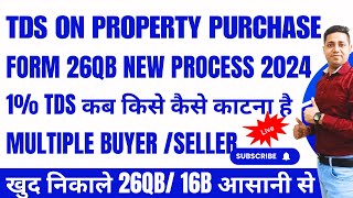 TDS Payment on Property Purchase TDS on Property Purchase  How to File TDS on Property Purchase [upl. by Atikan149]