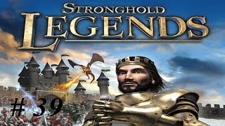 Lets play Stronghold Legends Part 39 The Wallachian Prince [upl. by Nefen]