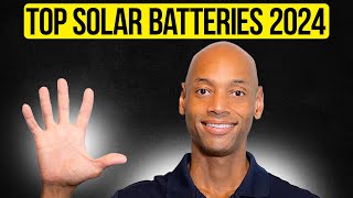 Top 5 Best Solar Batteries in 2024 [upl. by Pacian]