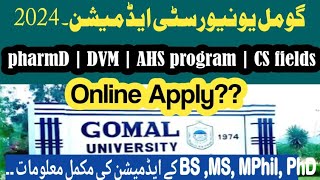 Gomal university Admission 2024 complete information  Gomal university fall admission 2024 [upl. by Armanda940]