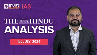 The Hindu Newspaper Analysis  1st July 2024  Current Affairs Today  UPSC Editorial Analysis [upl. by Malita]