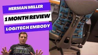 1 month review of Herman Miller Logitech Embody [upl. by Shiller507]