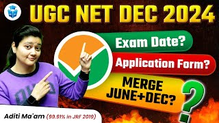 UGC NET Dec 2024 Application Form Date  UGCNET Exam Date  UGC NET December 2024 Notification [upl. by Eelta]