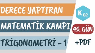 45 Gün  Trigonometri  1  Sinüs ve Kosinüs Fonksiyonları  K02  2024 AYT Matematik Kampı [upl. by Ecirp]