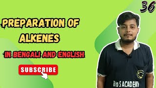 Preparation of Alkenes  Preparation of alkenes elimination reactions  Part36  btosacademy [upl. by Chrotoem819]