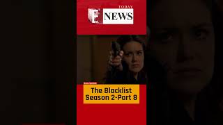 The Blacklist Seasons 2  Recap Part8 theblacklist raymondreddington elizabeth entnewstoday [upl. by Nylecaj]