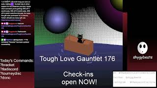 Tough Love Gauntlet 176  The One that was Competitive   Tough Love Arena  sponsorship [upl. by Yci]