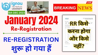 IGNOU July 2023 ReRegistration Online कैसे करे  Step by Step Complete Process For All Program [upl. by Idnahc]