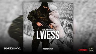 Samara  Lwess Audio [upl. by Frissell]