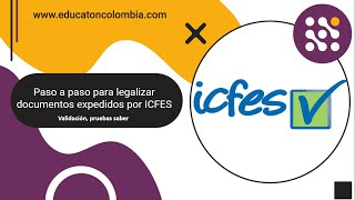 Paso a paso para legalizar documentos expedidos por el ICFES [upl. by Nnylidnarb]