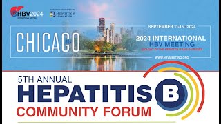 Hepatitis B Community Forum 2024 [upl. by Eivod380]