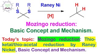 Mozingo reactions Basic concept and the reaction mechanism [upl. by Carothers]