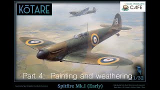 Kotare Spitfire 132 Early Part 4 painting and weathering [upl. by Okika]