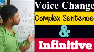 Voice Change  Voice of Complex Sentences amp Infinitive  Active to passive Voice [upl. by Ettenuahs152]