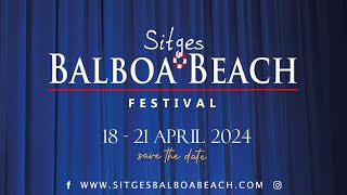 SITGES BALBOA BEACH FESTIVAL 2024 [upl. by Awahsoj]