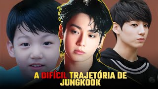 A DIFÍCIL trajetória de JUNGKOOK [upl. by Tsuda]