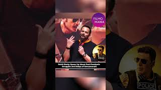 Rohit Shetty Reveals Challenges Faced After Pandemic Delays sooryavanshi i [upl. by Enialedam]