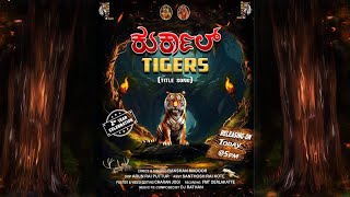 KURKAL TIGERS  VARSHA 2  TITLE SONG  RAKSHAN MADOOR  PAVAN KURKAL  LEO CREATIONS  DJ RATAN [upl. by Ekihc291]