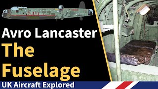 Avro Lancaster – The Fuselage [upl. by Nobel]