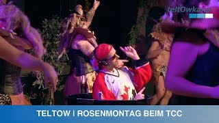 TELTOW  ROSENMONTAG BEIM TCC [upl. by Jegar]