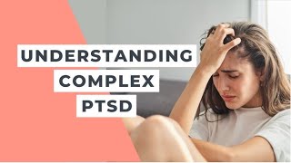 What is Complex PTSD [upl. by Eiveneg]