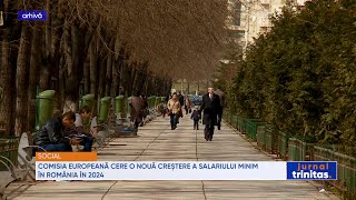 Comisia Europeană cere o nouă creștere a salariului minim în România în 2024 [upl. by Eleonore4]