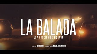 MONADA  LA BALADA  VIDEOCLIP OFICIAL [upl. by Stig]