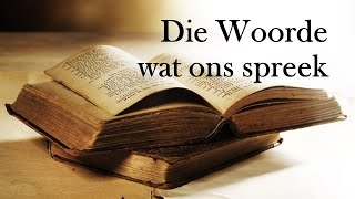 Die Woorde was ons spreek [upl. by Sayles]