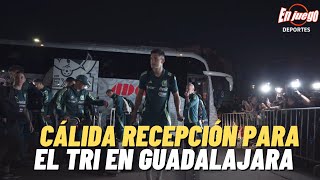 SELECCIÓN MEXICANA llega a GUADALAJARA [upl. by Cottle]