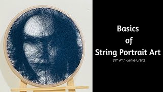 How To Do STRING PORTAIT ART  Basics of String Art  Thread Portrait  Thread Art [upl. by Anirbak851]