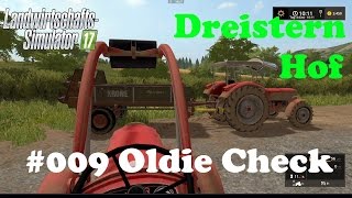 LS17 Dreistern Hof 009 Oldie Check [upl. by Jennette558]