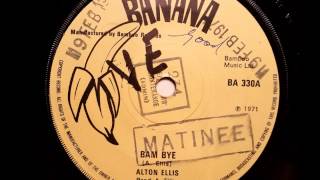 Alton Ellis Bam Bye  Bamboo  Studio One [upl. by Adis]