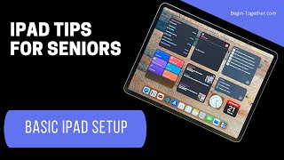 iPad Tips For Seniors Basic Settings [upl. by Alaine]