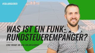 Was ist ein FunkRundsteuerempfänger FRE  EINE FRAGE AN DEN SOLARISIERER [upl. by Kordula862]