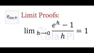 Advanced Calculus Limit Proofs  Limit as h goes to zero of eh1h [upl. by Aianat883]