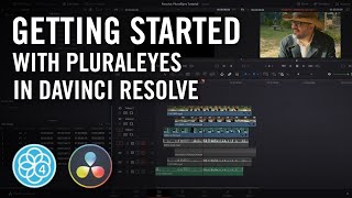 PLURALEYES 4  Getting Started With PluralEyes 4111 in DaVinci Resolve [upl. by Berti]