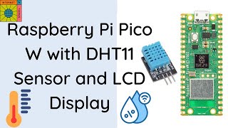 Raspberry Pi Pico W with DHT11 Sensor and 16x2 LCD Display iottutorial iotstarters [upl. by Ilohcin]