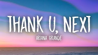 Ariana Grande  thank u next Lyrics [upl. by Emmeline192]