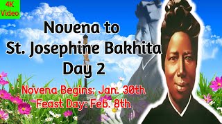 NOVENA TO ST JOSEPHINE BAKHITA  DAY 2 4K VIDEO [upl. by Hayden]