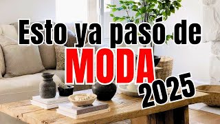 Descubre que ya NO será tendencia en decoración para 2025 y Actualiza tu hogar [upl. by Rahmann851]