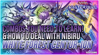 InDepth White Forest CenturIon Combo Explained  Nibiru Proof【Master Duel】 [upl. by Yukio312]