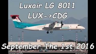 TRIPREPORT  LUXAIR  LGL8011  BOMBARDIER Q400  LUXEMBOURG  PARIS LUXCDG [upl. by Rayburn]