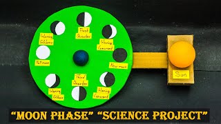 Science Projects  Phase Of Moon [upl. by Rednal]