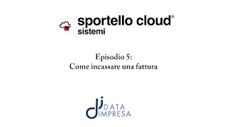 Episodio 5 come incassare una fattura [upl. by Gnouhc]