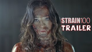 STRAIN 100 Official Trailer 2023 Zombie Horror [upl. by Suiremed]