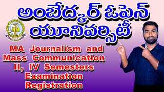 Ambedkar Open University MA Journalism and Mass communication Examination Registration BRAOU PG [upl. by Nyleimaj]