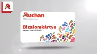 Auchan Bizalomkártya program  Auchan Magyarország [upl. by Adivad]