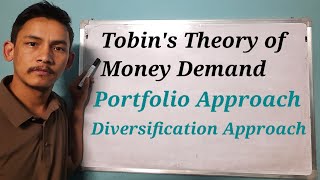 Tobins Theory of Money Demand  Portfolio BalanceDiversification Approach of Money Demand [upl. by Terle]